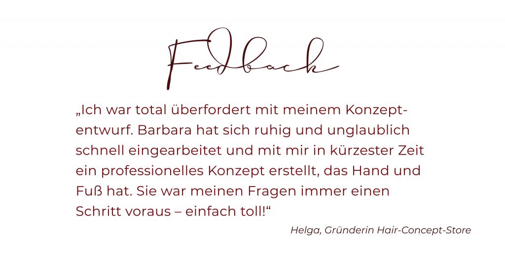 Testimonal von Helga, Gründerin Hair Concpet Store
